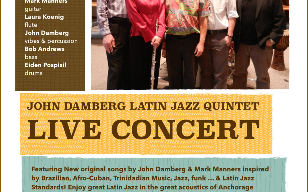 John Damberg Latin Jazz Quintet live concert.