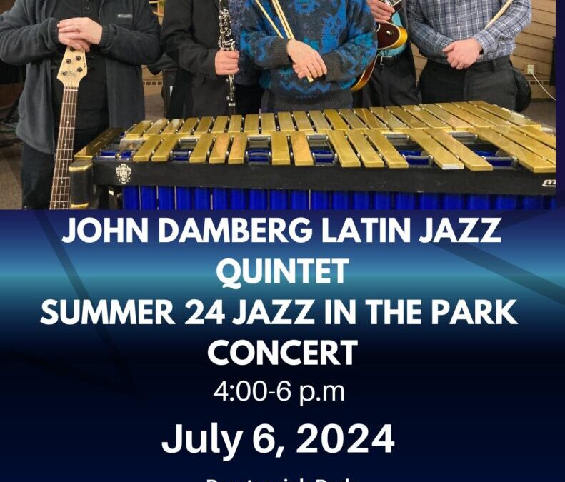 July 6, 2024 John Damberg Latin Jazz Quintet Concert at Peratrovich Park in Anchorage, AK