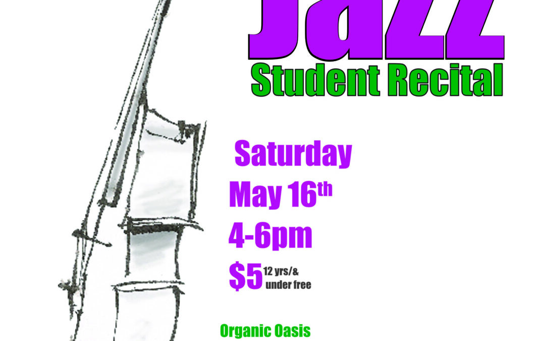 May 16 AJW Student Jazz Ensembles Spring Concert